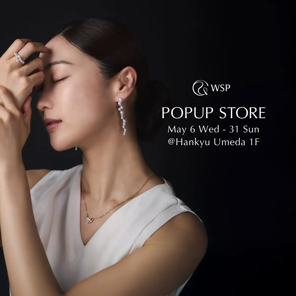 WSP POUP STORE May 6 Wed - 31 Sun @Hankyu Umeda 1F