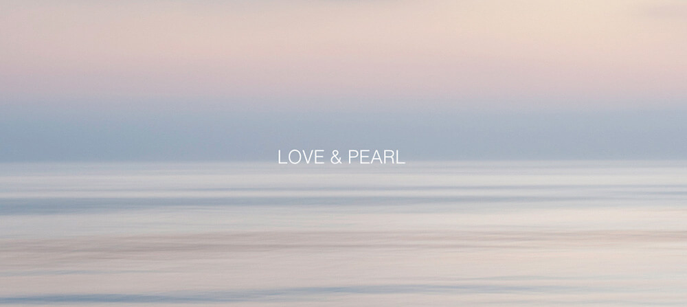 LOVE & PEARL