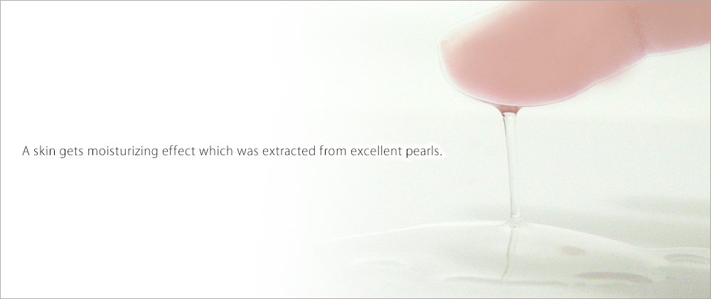 Ａ skin gets moisturizing effect which was extracted from excellent pearls.